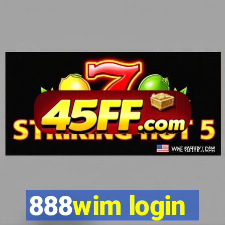 888wim login